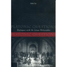 Platonic Questions: Dialogues with the Silent Philosopher