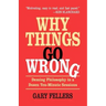 Why Things Go Wrong: Deming Philosophy in a Dozen Ten-Minute Sessions