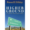 Higher Ground: A Call for Christian Civility