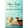 The Liar and Other Stories