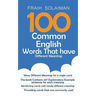 100 Common English Words That Have Different Meanings: many different meanings for a single word, providing words that are commonly used, the book con