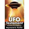UFO Testament: Anatomy of an Abductee