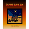 Childhood Tales of Jesus