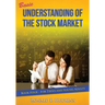 Basic Understanding of the Stock Market: For Teens and Young Adults Book Four