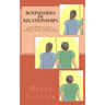 Boundaries In Relationships: Learn When To Say Yes, Make Your Life Healthy, Set Boundaries Between Relationships