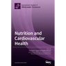 Nutrition and Cardiovascular Health