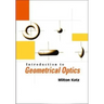 Introduction to Geometrical Optics
