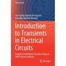 Introduction to Transients in Electrical Circuits: Analytical and Digital Solution Using an Emtp-Based Software