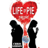Life of Pie: Nag Pie (Fifty More Shades of Nagging)