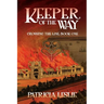 Keeper of the Way