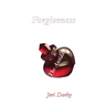 Forgiveness: The Antidote
