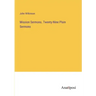 Mission Sermons. Twenty-Nine Plain Sermons