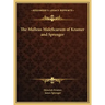 The Malleus Maleficarum of Kramer and Sprenger