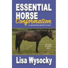 Essential Horse Conformation: 51 Checkpoints Before You Buy