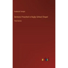 Sermons Preached in Rugby School Chapel: Third Series