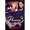 Crime of Passion 3: Surviving the Abuse