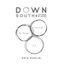 Down South & Other Places