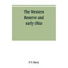 The Western Reserve and early Ohio