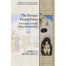 The Persian Prison Poem: Sovereignty and the Political Imagination