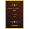 Cornell Law Journal V1, No. 1: June, 1894 (1894)