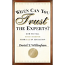When Can You Trust the Experts?