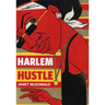 Harlem Hustle