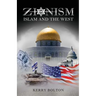 Zionism, Islam and the West