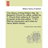 The History of King Philip's War. by Benjamin Church [Or Rather, Written by T. Church from Notes by B. Church]. [A Reprint of the First Edition, 1716.