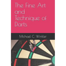 The Fine Art and Technique of Darts