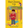 Raj Cleans Up