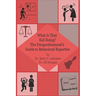What is That Kid Doing? The paraprofessional's guide to behavioral expertise