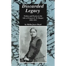 Discarded Legacy: Politics and Poetics in the Life of Frances E. W. Harper, 1825-1911