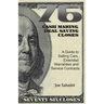 76 Cash Making, Deal Saving Closes: A Guide to Selling Cars, Extended Warranties and Service Contracts