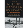 Under Nelson Mandela Boulevard: Life Among the Stowaways