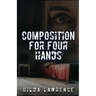 Composition for Four Hands
