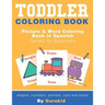 Toddler Coloring Book: Picture & Word Coloring Book in Spanish and English Perfect for Beginners