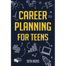 Career Planning for Teens