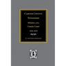 Carter County, Tennessee Minutes of the County Court, 1826-1829.