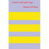 Tantra Cult and Yoga