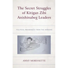 The Secret Struggles of Kitigan Zibi Anishinabeg Leaders: Political Resistance from the Margins
