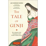 The Tale of Genji: The Authentic First Translation of the World's Earliest Novel
