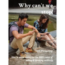 Why can't we stop!: How to avoid menticide: the 2020's cause of acting & thinking recklessly
