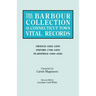 Barbour Collection of Connecticut Town Vital Records. Volume 33: Orange 1822-1850, Oxford 1798-1850, Plainfield 1699-1852