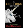 The Unicorns Next Door: Magic is closer than you think...