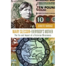 Mary Slessor--Everybody's Mother: The Era and Impact of a Victorian Missionary