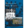 Baseball in Fort Worth