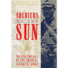 Soldiers of the Sun: The Rise and Fall of the Imperial Japanese Army