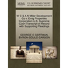 W C & A N Miller Development Co V. Emig Properties Corporation U.S. Supreme Court Transcript of Record with Supporting Pleadings