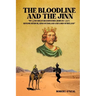 The Bloodline and the Jinn