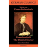 Krambambuli. The District Doctor (Two Novellas. German Classics)